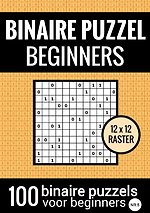 Binaire Puzzel Makkelijk voor Beginners - Puzzelboek met 100 Binairo's - NR.5