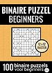 Binaire Puzzel Makkelijk voor Beginners - Puzzelboek met 100 Binairo's - NR.5