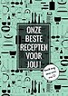 Afscheid Collega, Juf, Meester - Recepten Invulboek / Receptenboek: Onze Beste Recepten Voor Jou!