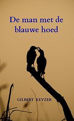 De man met de blauwe hoed