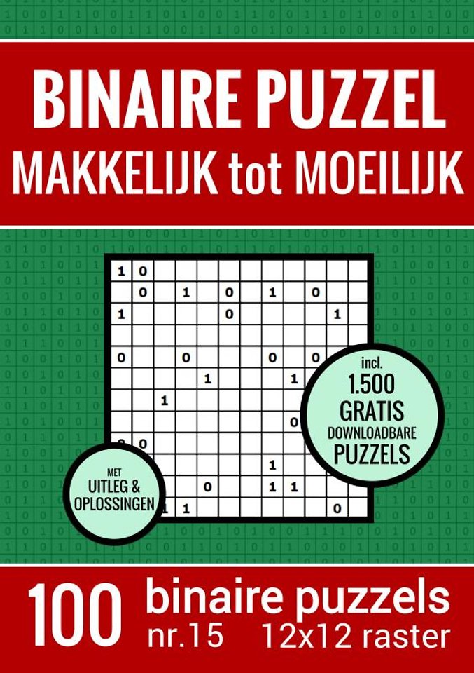 Blind vertrouwen Proberen Beperking Kerst Cadeau - Binaire Puzzel - Makkelijk tot Moeilijk - Puzzelboek met 100  Binairo's - NR.15 door Puzzelboeken & Meer - Managementboek.nl