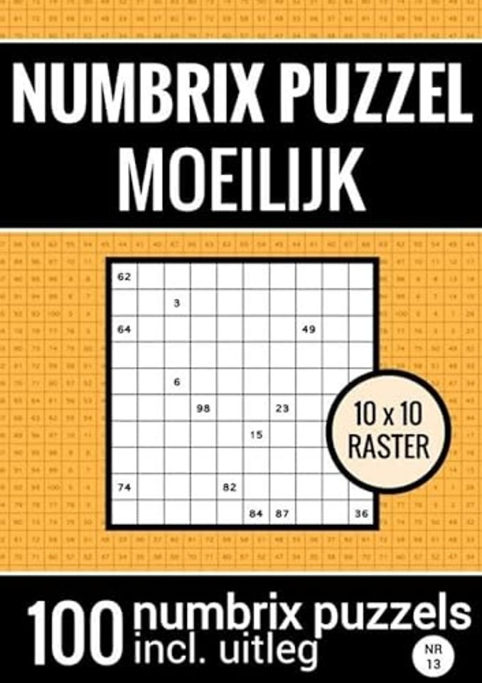Puzzelboek met 100 Numbrix Puzzels voor Ver Gevorderden - NR.13- Numbrix Puzzel Moeilijk