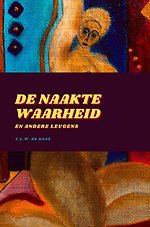 De naakte waarheid en andere leugens