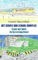 Het Cedric van Schaik-complex