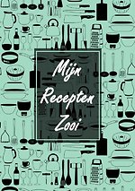 Verjaardagscadeau - Blanco Recepten Invulboek - "Mijn Recepten Zooi"