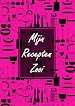 Boekcadeau Vrouw / Boek Cadeau Collega - Blanco Recepten Invulboek - "Mijn Recepten Zooi"
