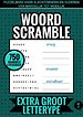 Puzzelboek voor Slechtzienden en Ouderen, van Makkelijk tot Moeilijk - Woord Scramble - Extra Groot Lettertype - Nr. 17