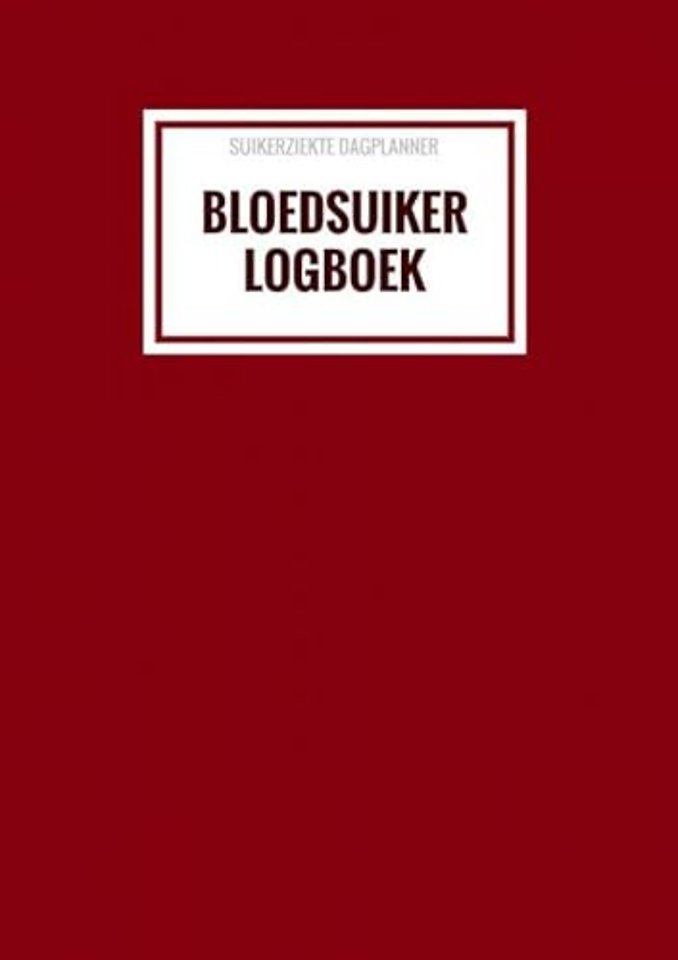 Suikerziekte Dagplanner - Bloedsuiker Logboek