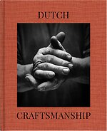 Dutch craftmanship