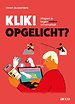 Klik! Opgelicht?