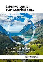 Laten we 't eens over water hebben