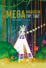 De Mega Magische Tipi Tent