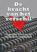De kracht van het verschil De kracht van het verschil