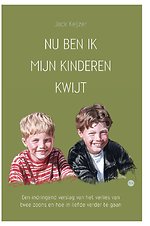 Nu ben ik mijn kinderen kwijt