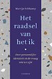 Het raadsel van het ik Het raadsel van het ik