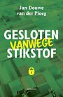 Gesloten vanwege stikstof Gesloten vanwege stikstof