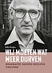 Wij moeten wat meer durven