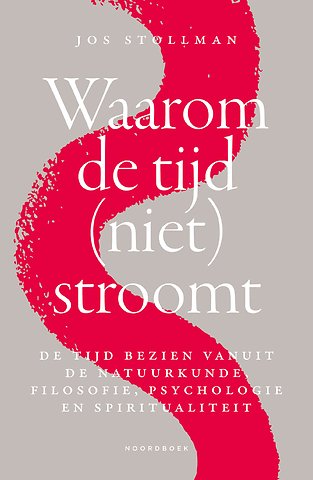 Waarom de tijd (niet) stroomt