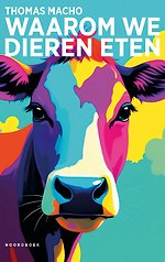 Waarom we dieren eten