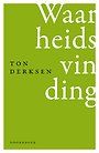 Waarheidsvinding Waarheidsvinding