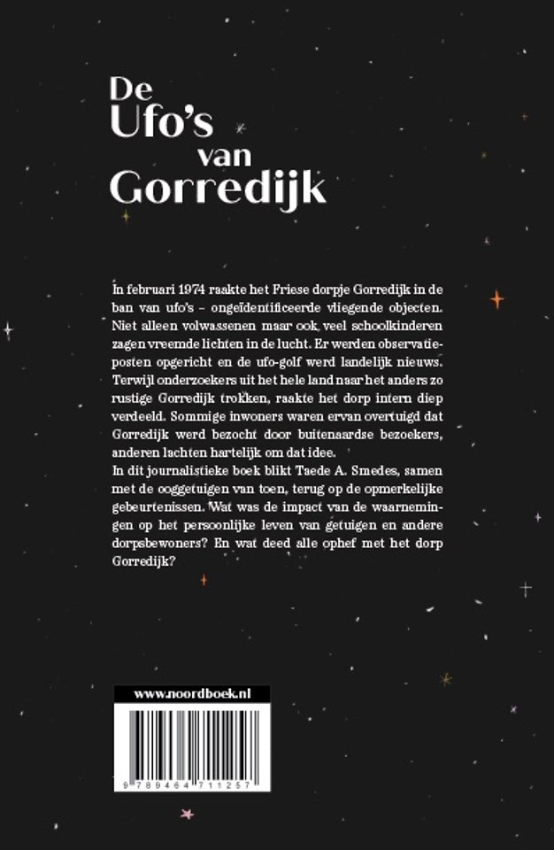 De ufo’s van Gorredijk