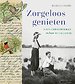 Zorgeloos genieten
