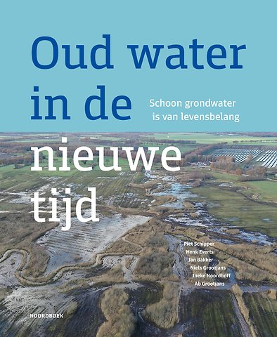Oud water in de nieuwe tijd