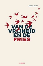 Van de vrijheid en de Fries
