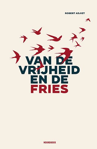 Van de vrijheid en de Fries