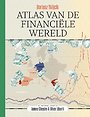 Atlas van de financiële wereld Atlas van de financiële wereld