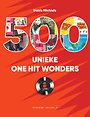 500 unieke One Hit Wonders