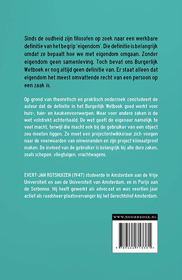 Wat is er eigen aan eigendom?