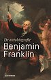 De autobiografie van Benjamin Franklin