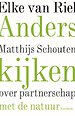 Anders kijken