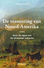 De verovering van Noord-Amerika