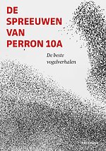 De spreeuwen van perron 10A