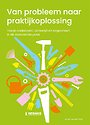 Van probleem naar praktijkoplossing