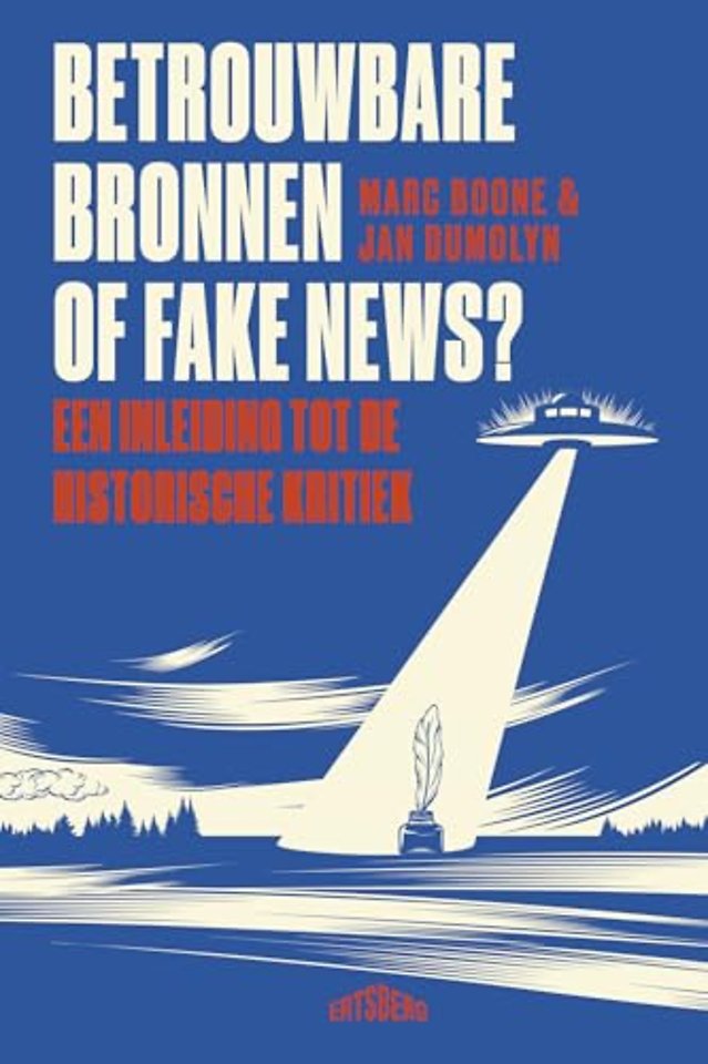 Betrouwbare bronnen of fake news?