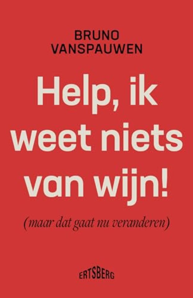 Help, ik weet niets van wijn!