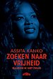 Zoeken naar vrijheid