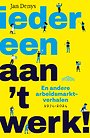 Iedereen aan 't werk! Iedereen aan 't werk!