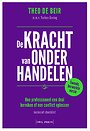 De kracht van onderhandelen De kracht van onderhandelen