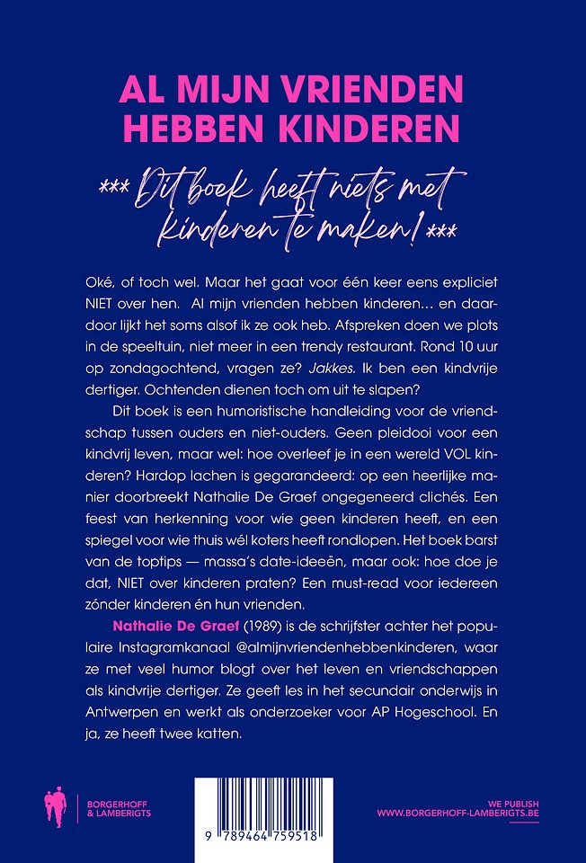 Al mijn vrienden hebben kinderen