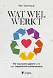 Wat wel werkt