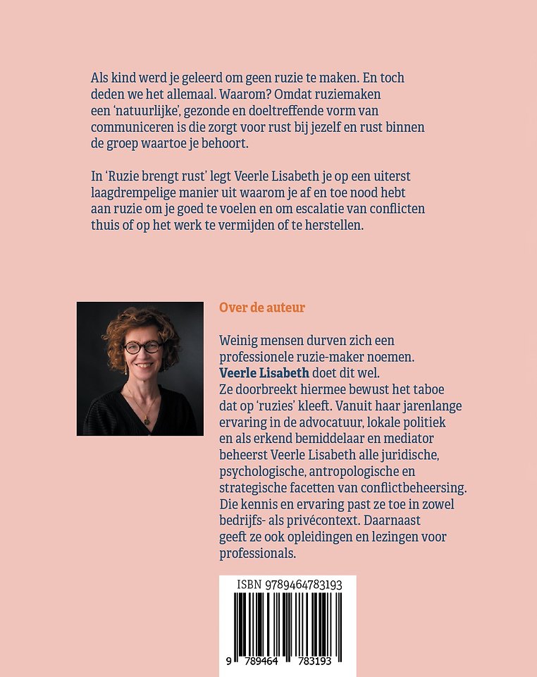 Ruzie brengt rust