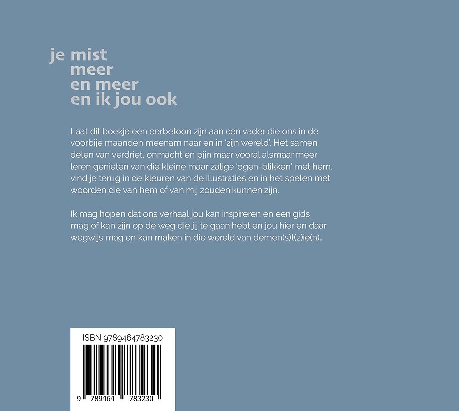 Je mist meer en meer
