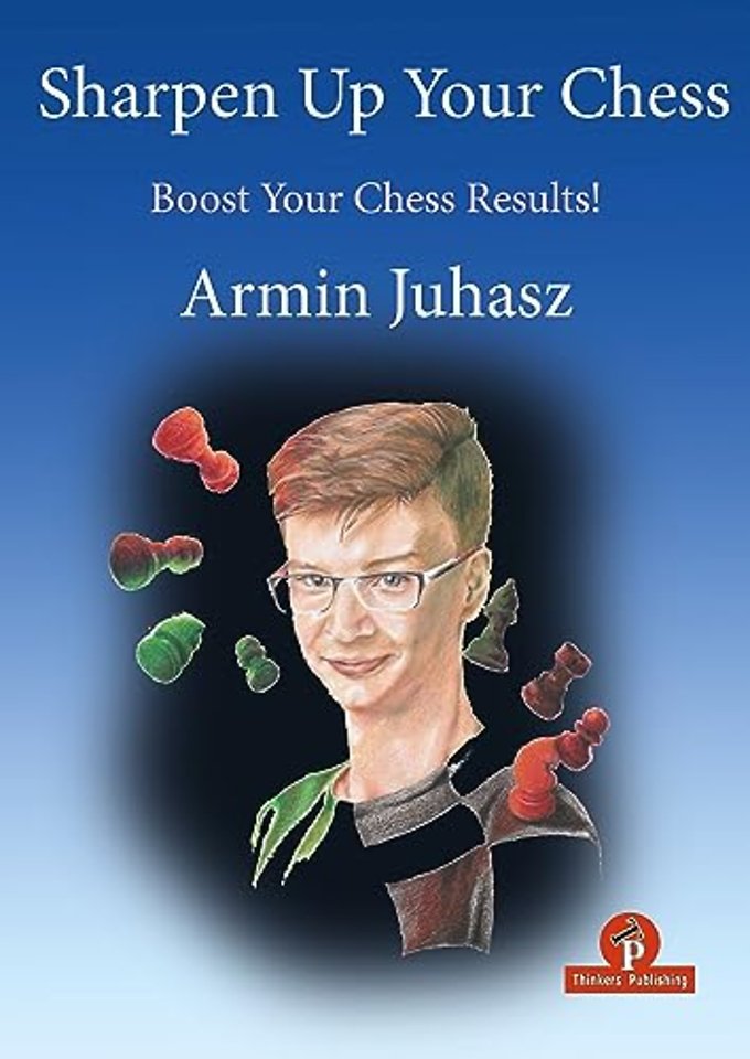 Sharpen Up Your Chess