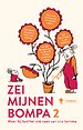 Zei mijnen bompa 2