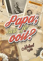 Papa, heb je ooit?