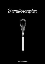 Recepten Invulboek - Familierecepten